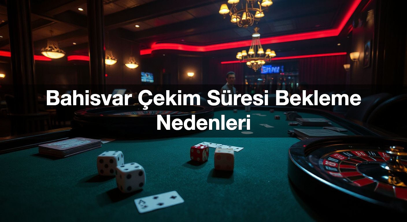 bahisvar ekim s resi bekleme nedenleri 1790615688444