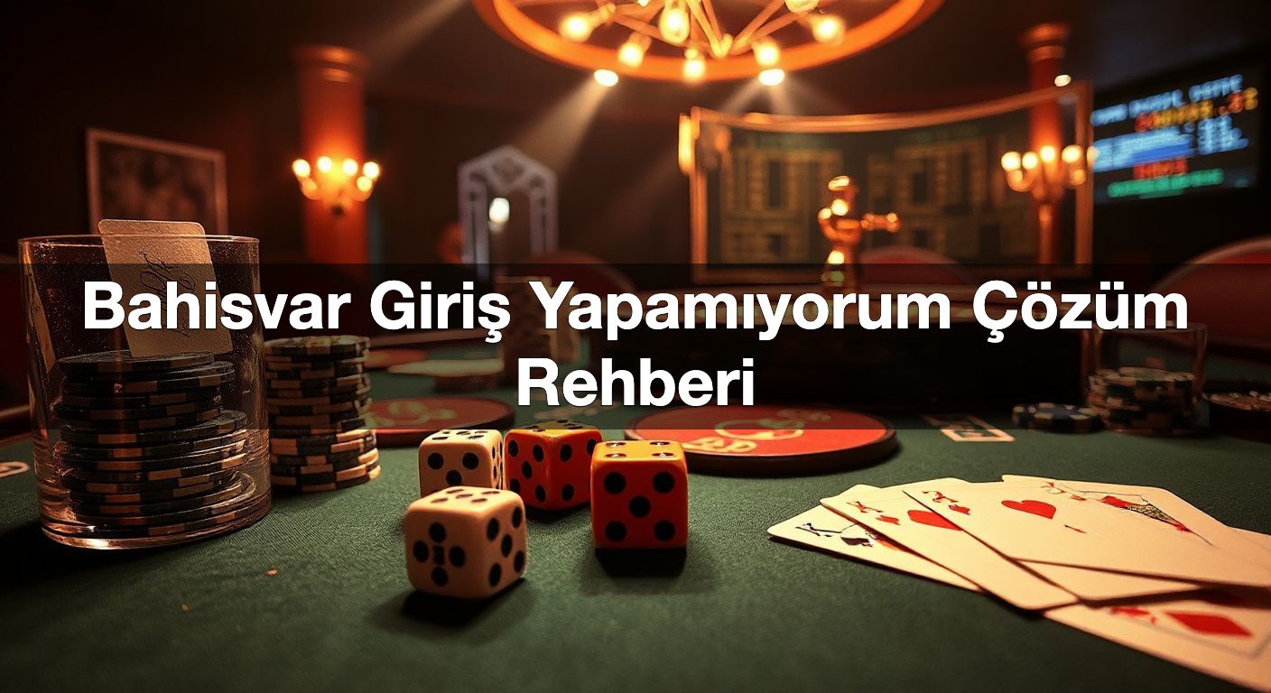 bahisvar giri yapam yorum z m rehberi 1790615752198