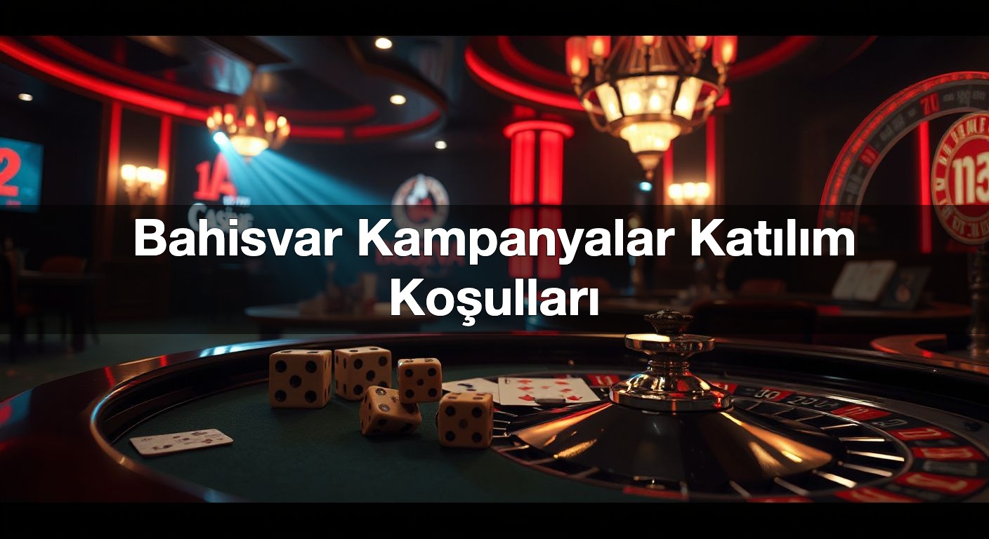 bahisvar kampanyalar kat l m ko ullar 1790615530631