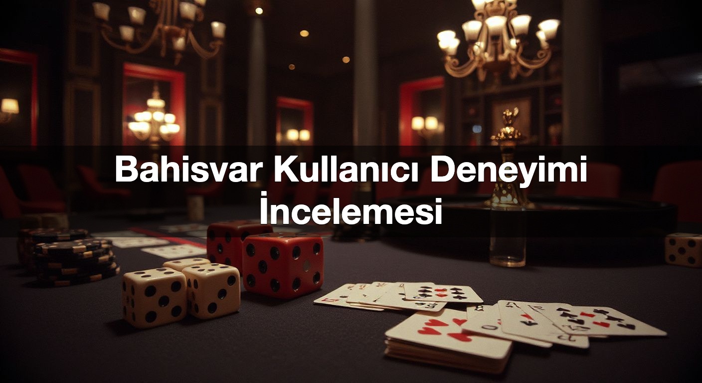 bahisvar kullan c deneyimi i ncelemesi 1790615780806